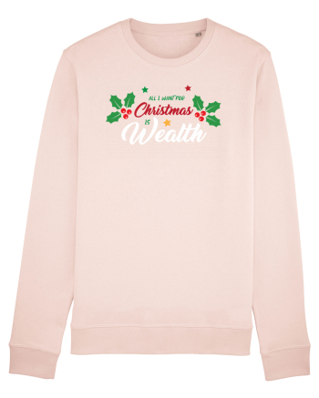 All I want for Christmas is Wealth Candy Pink
