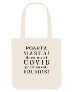 Poartă Mască ! Sacoșă textilă