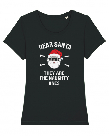 Dear Santa They Are The Naughty Ones Black