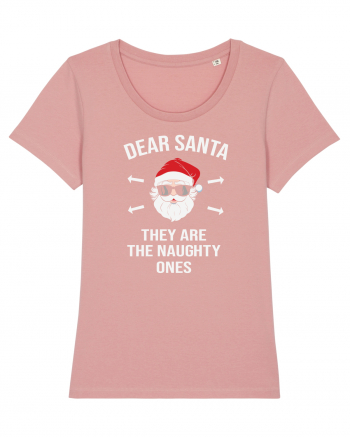 Dear Santa They Are The Naughty Ones Canyon Pink