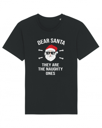 Dear Santa They Are The Naughty Ones Black