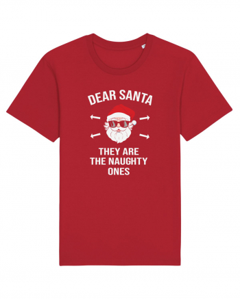 Dear Santa They Are The Naughty Ones Red