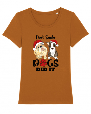 Dear Santa Dogs Did It Roasted Orange