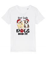 Dear Santa Dogs Did It Tricou mânecă scurtă  Copii Mini Creator