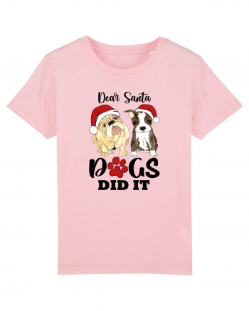 Dear Santa Dogs Did It Cotton Pink