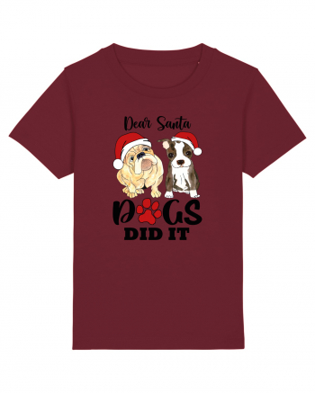 Dear Santa Dogs Did It Burgundy