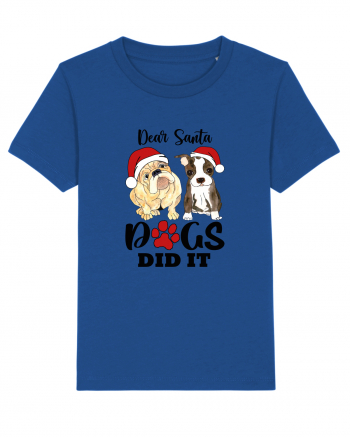 Dear Santa Dogs Did It Majorelle Blue