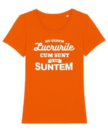 Nu vedem lucrurile cum sunt Bright Orange