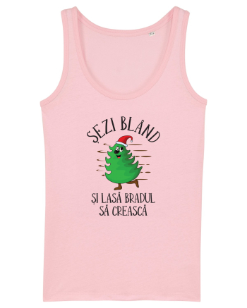 Sezi bland si lasa bradul sa creasca Cotton Pink
