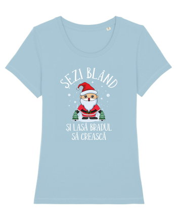 Sezi bland si lasa bradul sa creasca II Sky Blue