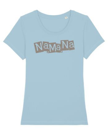 Na, mă, na Sky Blue