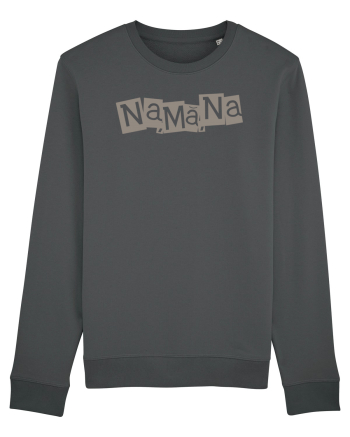Na, mă, na Anthracite