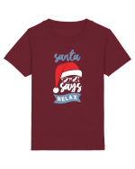 Santa Says Relax Tricou mânecă scurtă  Copii Mini Creator