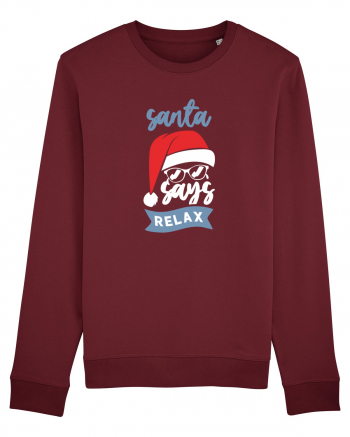 Santa Says Relax Burgundy