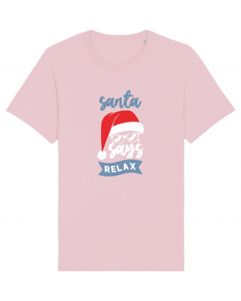 Santa Says Relax Cotton Pink