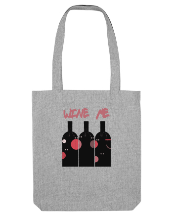 Wine Me Heather Grey