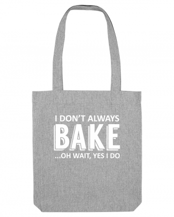 BAKE Heather Grey