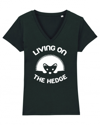 LIVING ON THE HEDGE Black