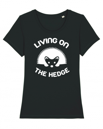 LIVING ON THE HEDGE Black