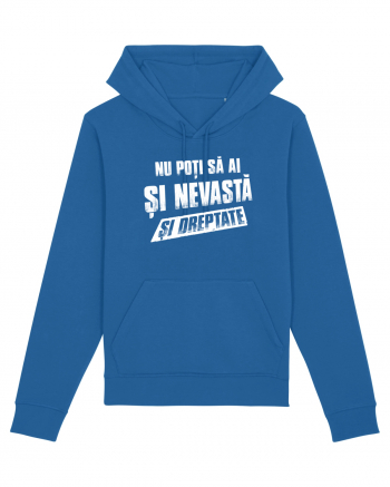 Nu poti sa ai si nevasta si dreptate. Royal Blue