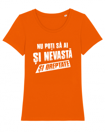 Nu poti sa ai si nevasta si dreptate. Bright Orange