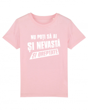 Nu poti sa ai si nevasta si dreptate. Cotton Pink