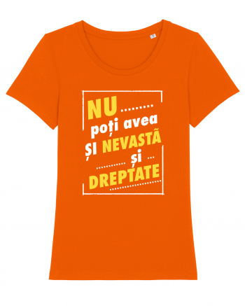 Nu avea si nevasta si dreptate! Bright Orange