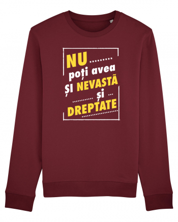 Nu avea si nevasta si dreptate! Burgundy