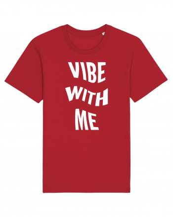 Vibe with me Red