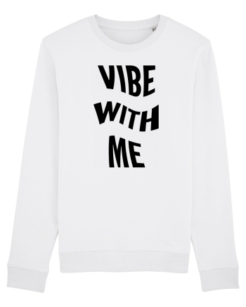 Vibe with me White