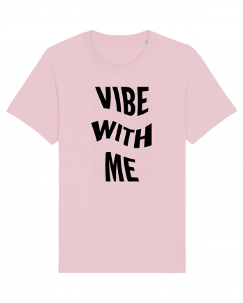 Vibe with me Cotton Pink