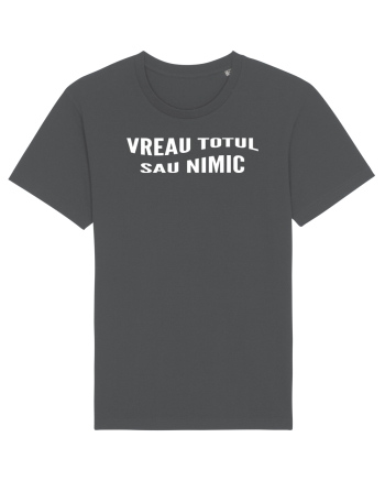 Vreau totul sau nimic Anthracite