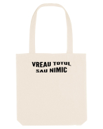 Vreau totul sau nimic Sacoșă textilă