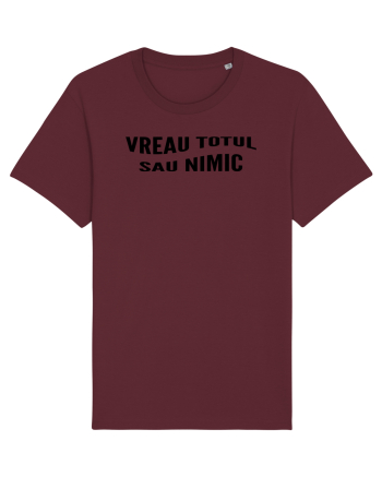 Vreau totul sau nimic Burgundy