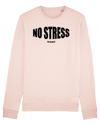 No stress/I'm the best Candy Pink