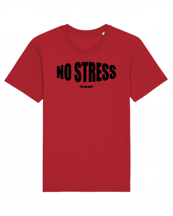 No stress/I'm the best Red