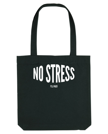 No stress/I'll pass Black