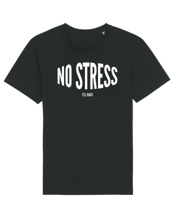 No stress/I'll pass Black