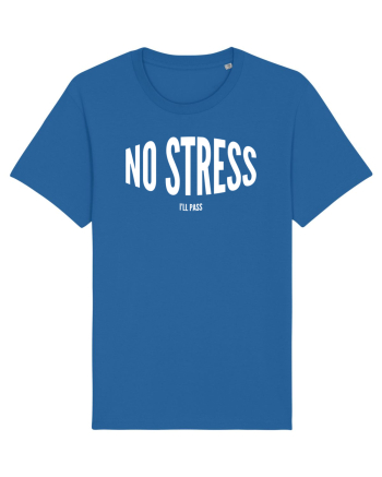 No stress/I'll pass Royal Blue