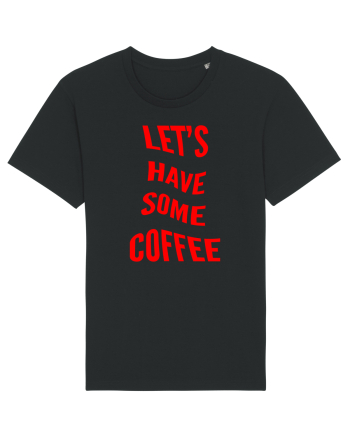 Let's have some coffee Black