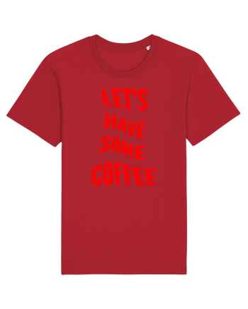 Let's have some coffee Red