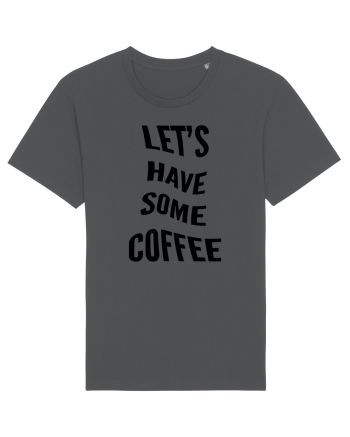 Let's have some coffee Anthracite