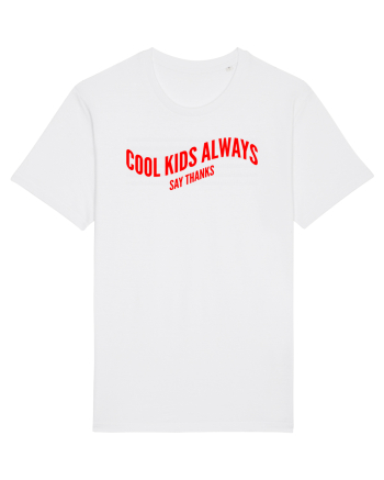 Cool kids always say thanks White