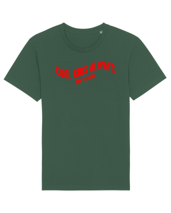 Cool kids always say thanks Bottle Green