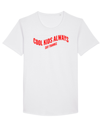 Cool kids always say thanks White