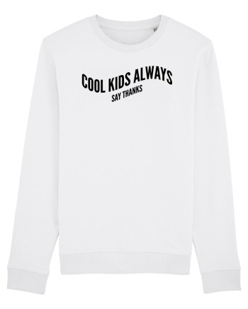 Cool kids always say thanks White
