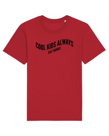 Cool kids always say thanks Red