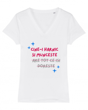 Cine-i harnic si munceste n-are tot ce isi doreste White