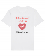 Sănătoși să fim. Banii se fac ei ... Tricou mânecă scurtă Unisex Rocker