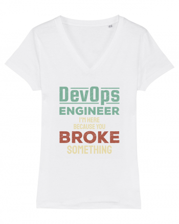 DevOps engineer - I am here because you broke something White